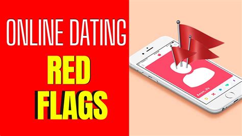 internet dating red flags